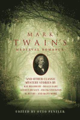 Mark Twain's Medieval Romance 1