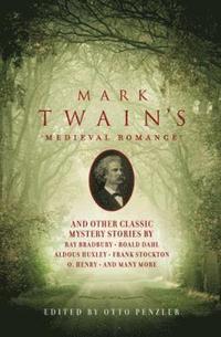 bokomslag Mark Twain's Medieval Romance