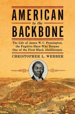 Christopher L. Webber, Christopher L Webber - American to the Backbone, Häftad