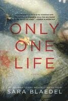 Only One Life 1
