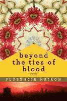 Beyond the Ties of Blood 1