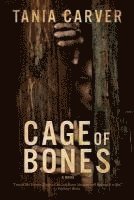 Tania Carver - Cage of Bones, Häftad