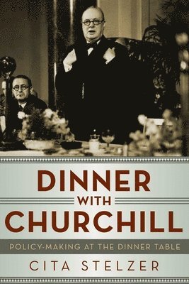 bokomslag Dinner With Churchill