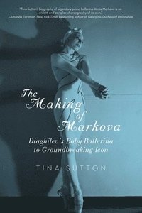 bokomslag The Making of Markova