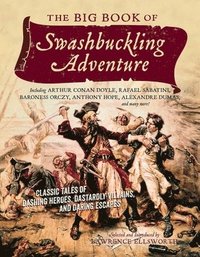 bokomslag The Big Book of Swashbuckling Adventure