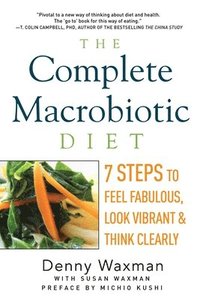 bokomslag Complete Macrobiotic Diet
