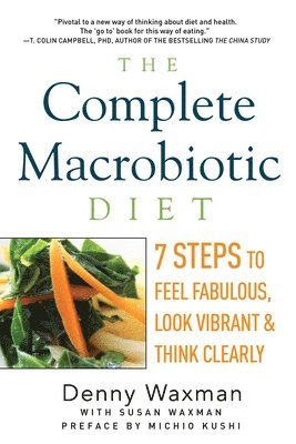 bokomslag Complete Macrobiotic Diet