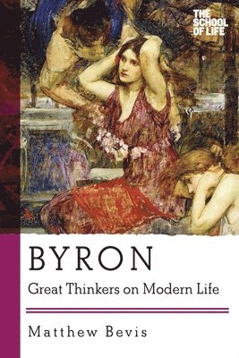 Matthew Bevis - Byron, Häftad