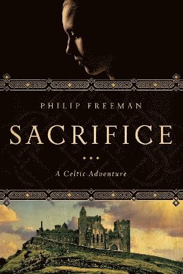 Philip Freeman - Sacrifice, Inbunden