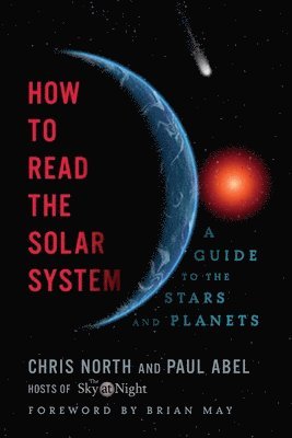 Paul Abel - How to Read the Solar System, Häftad