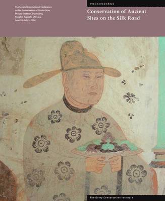 Conservation of Ancient Sites on the Silk Road 1