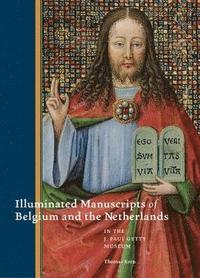 bokomslag Illuminated Manuscripts from Belgium and the Netherlands at the J.Paul Getty Museum