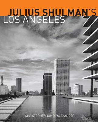 bokomslag Julius Schulman?s Los Angeles