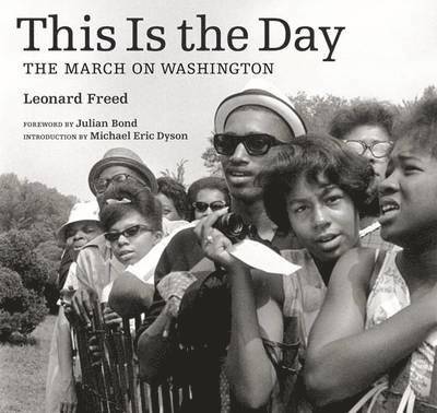 This is the Day - The March on Washington 1