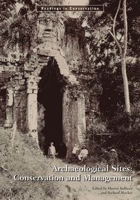 bokomslag Archaeological Sites: Conservation and Management