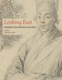 bokomslag Looking East  Rubens Encounter with Asia