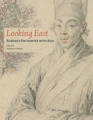 bokomslag Looking East - Rubens Encounter with Asia