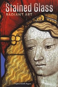 bokomslag Stained Glass: Radiant Art