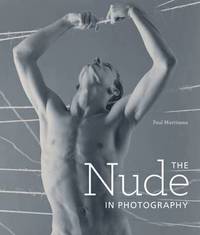 bokomslag The Nude in Photography