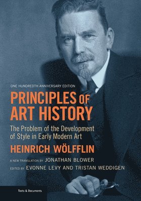 Heinrich Wolfflin, Evonne Levy, Tristan Weddigen - Principles of Art History, Häftad