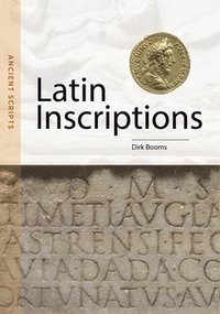 bokomslag Latin Inscriptions: Ancient Scripts
