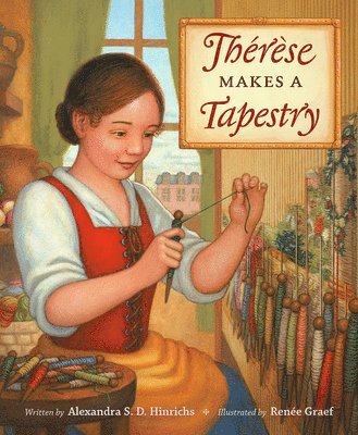 Therese Makes a Tapestry 1