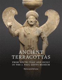 bokomslag Ancient Terracottas from South Italy and Sicily in  the J. Paul Getty Museum