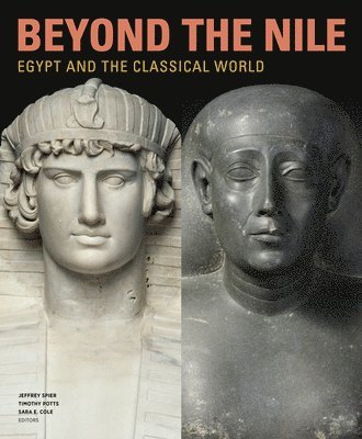Beyond the Nile - Egypt and the Classical World 1