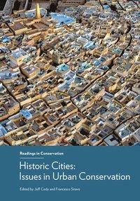 bokomslag Historic Cities - Issues in Urban Conservation