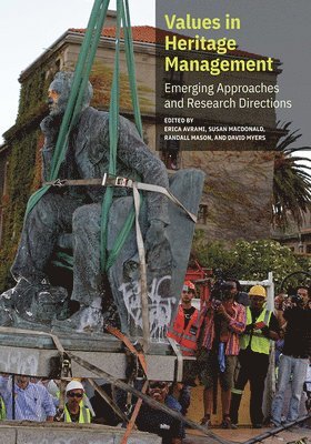Values in Heritage Management - Emerging Approaches and Research 1