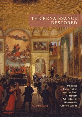 Matthew Hayes - Renaissance Restored, Häftad