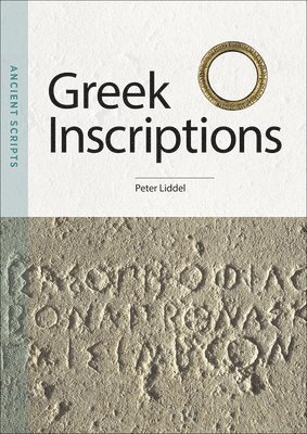 Greek Inscriptions: Ancient Scripts 1