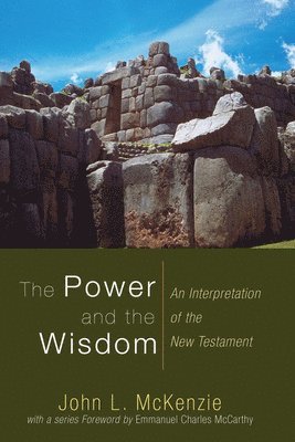 The Power and the Wisdom 1