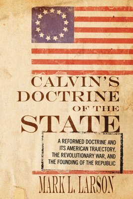 bokomslag Calvin's Doctrine of the State