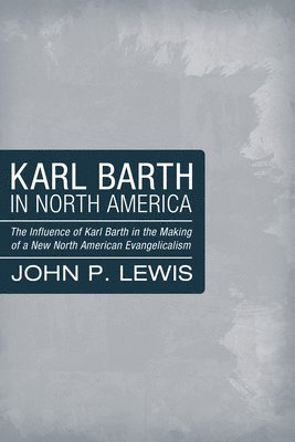 bokomslag Karl Barth in North America