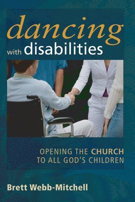 Brett Webb-Mitchell - Dancing with Disabilities, Häftad