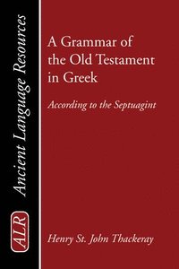 bokomslag A Grammar of the Old Testament in Greek