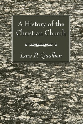 bokomslag A History of the Christian Church