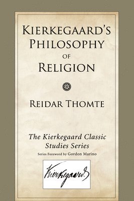 bokomslag Kierkegaard's Philosophy of Religion