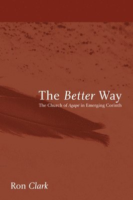 Ron Clark - Better Way, Häftad