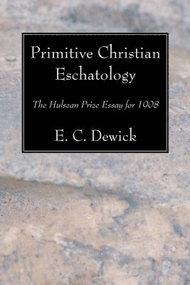 bokomslag Primitive Christian Eschatology