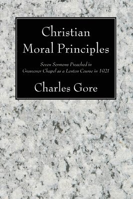 bokomslag Christian Moral Principles