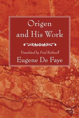 Origen and His Work 1