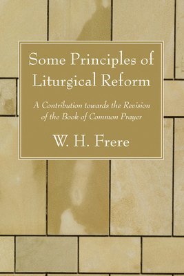 Some Principles of Liturgical Reform 1