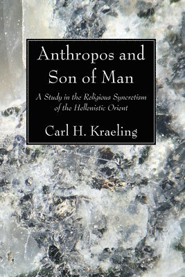 Anthropos and Son of Man 1