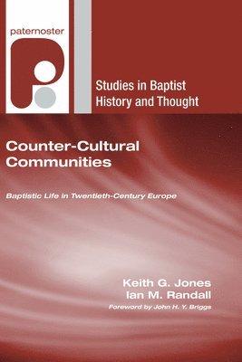 Keith G. Jones, Ian M. Randall, Keith G Jones, Ian M Randall - Counter-Cultural Communities, Häftad