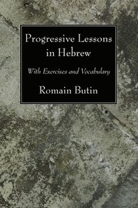 bokomslag Progressive Lessons in Hebrew