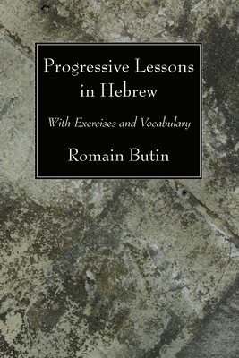 Progressive Lessons in Hebrew 1