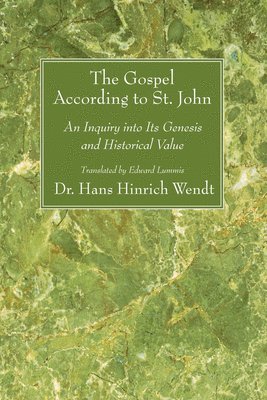Hans Hinrich Wendt - Gospel According to St. John, Häftad
