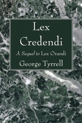 bokomslag Lex Credendi